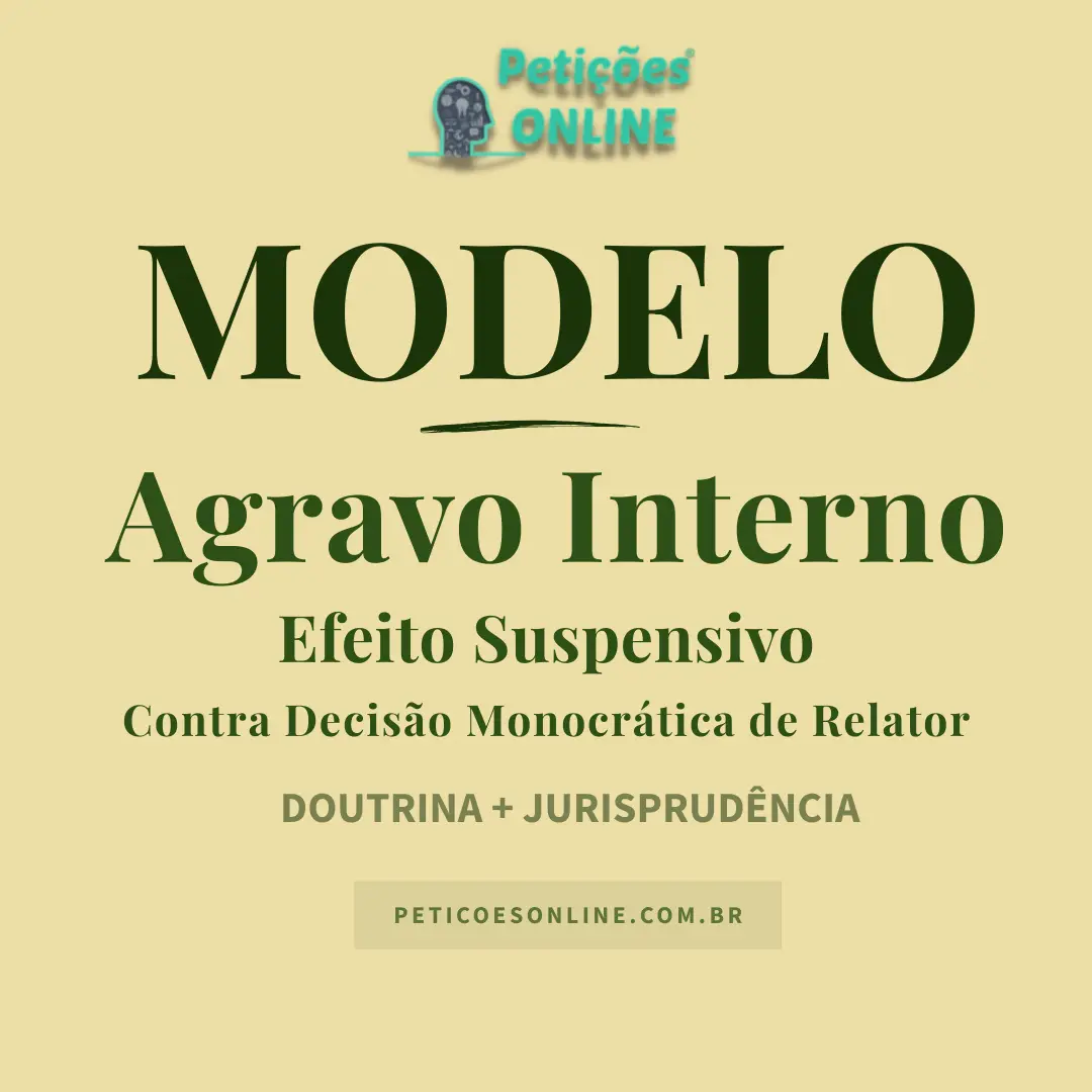 Modelo de Agravo Interno &mdash; Efeito Suspensivo &mdash; Alimentos Provis&oacute;rios