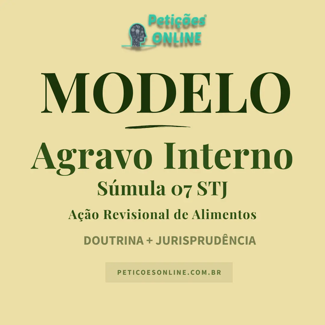 Modelo de Agravo Interno no STJ contra Decisão que Inadmitiu REsp — Súmula 7