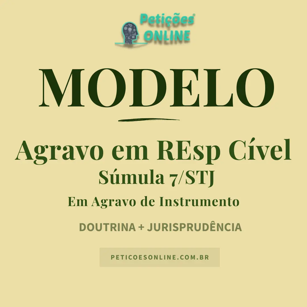 Modelo de Agravo em Recurso Especial em Agravo de Instrumento &mdash; S&uacute;mula 7/STJ