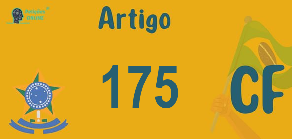 Artigo 175 do CF » Jurisprudência da Constituição