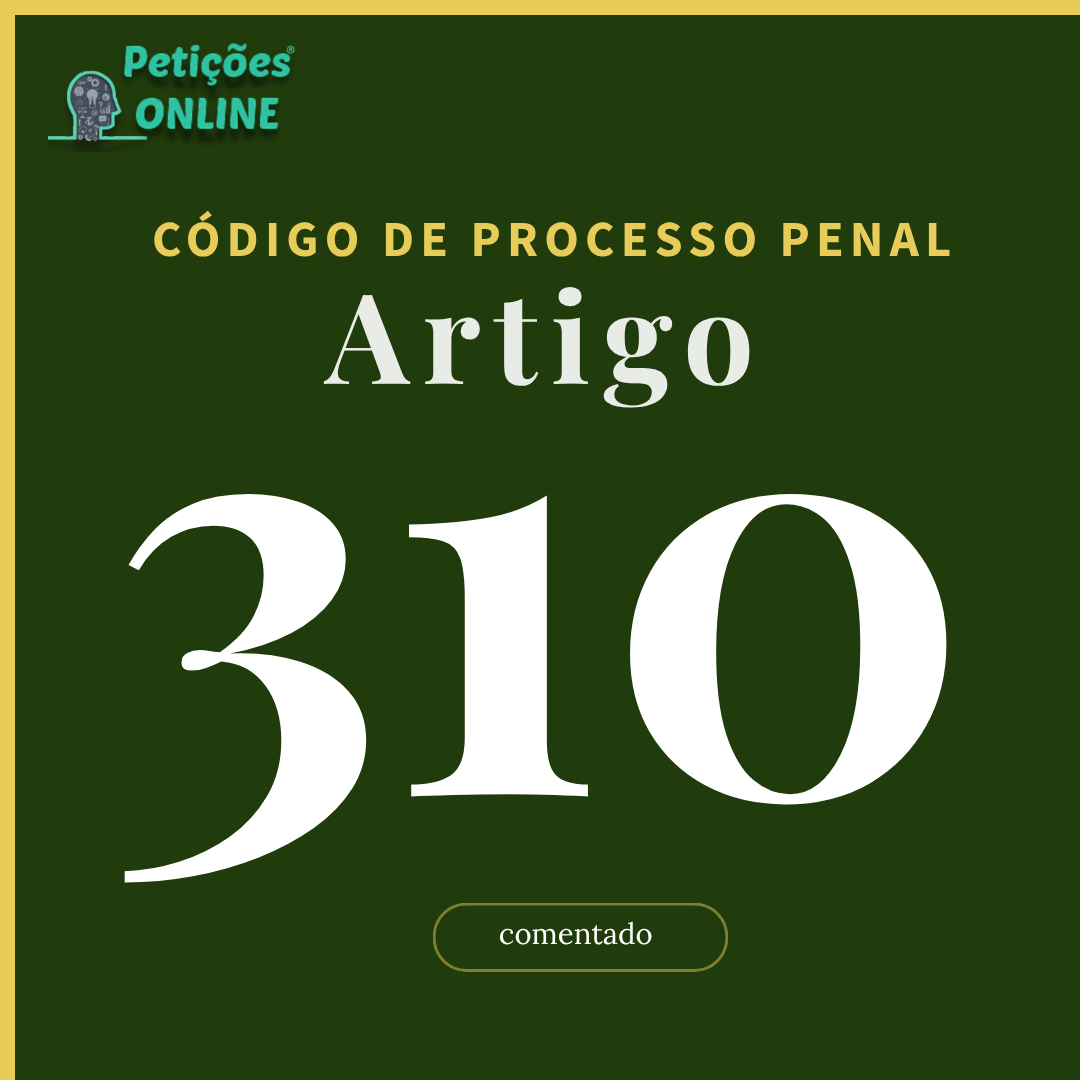 CPP Art 310