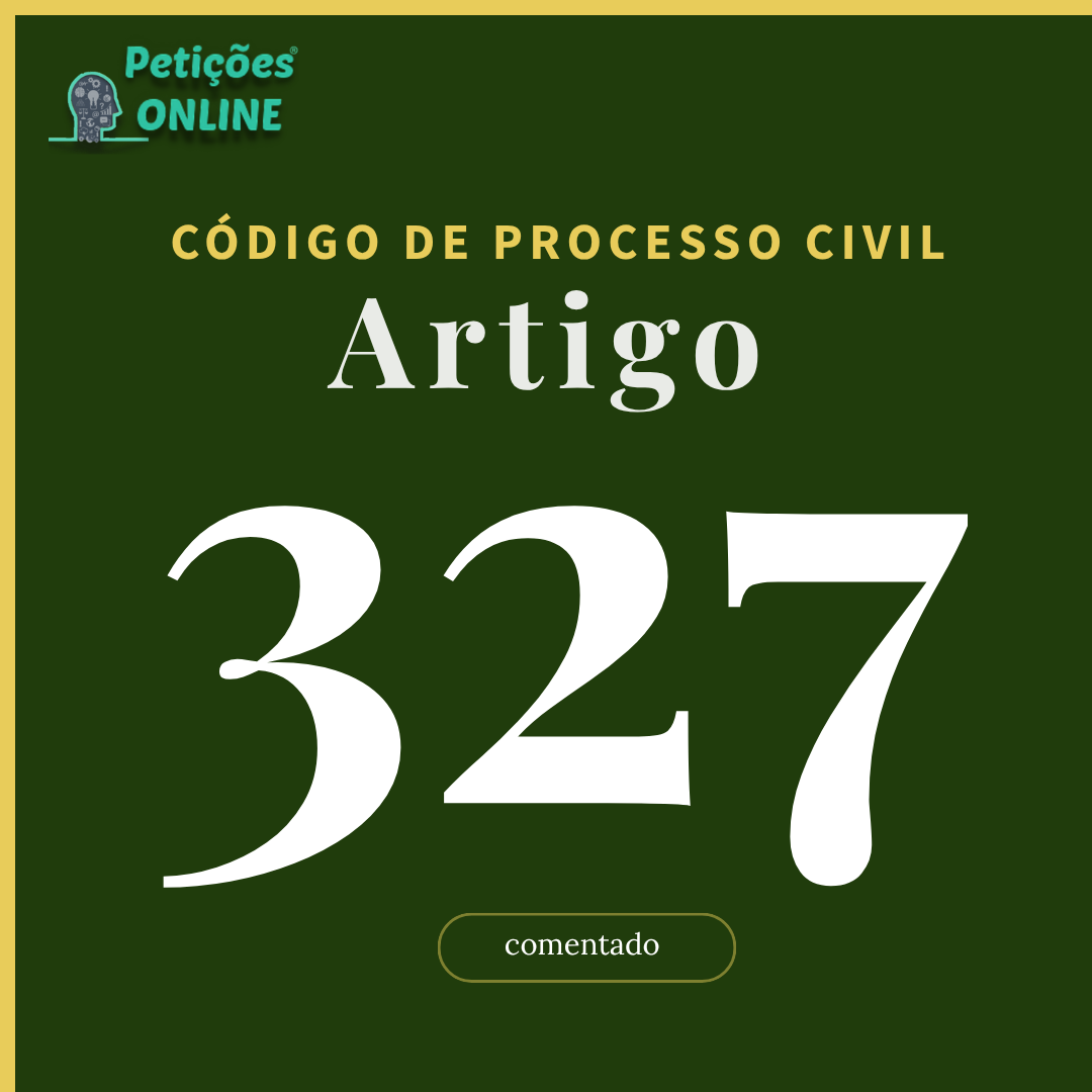 CPC Art 327 Comentado