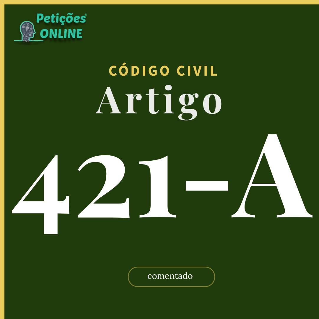 CC Art 421-A Comentado