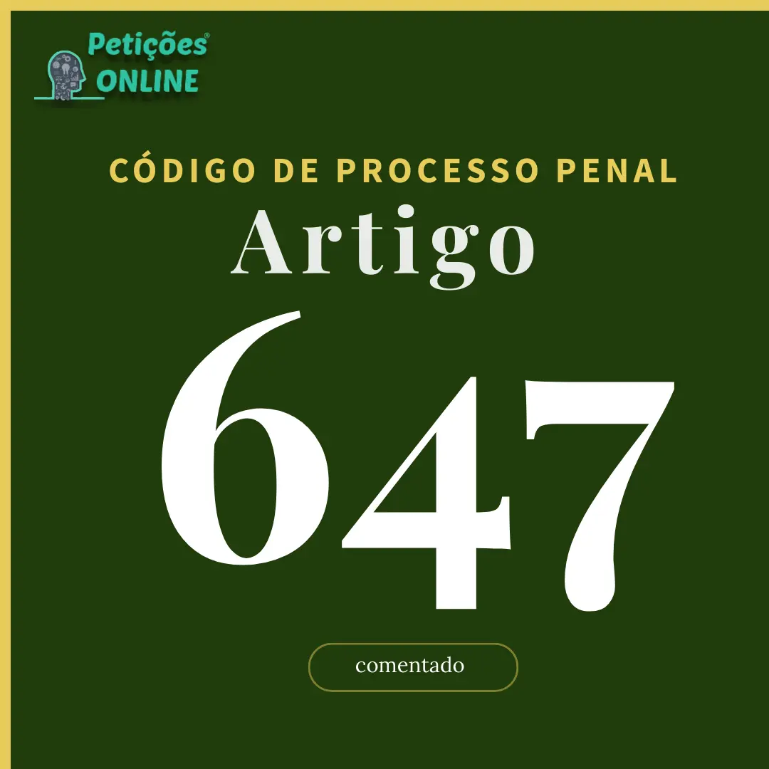 CPP Art 647