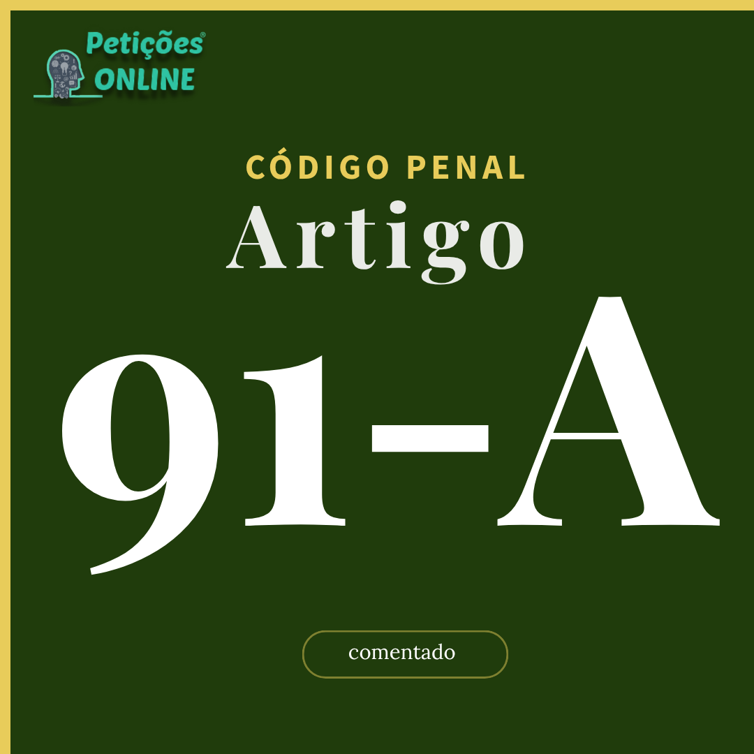 CP Art 91-A Comentado