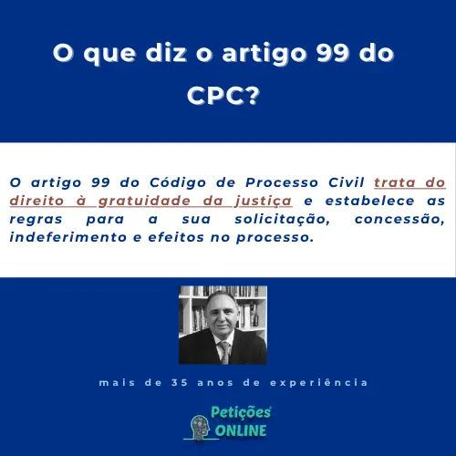 Petições Online® - Artigo 99 do CPC Comentado