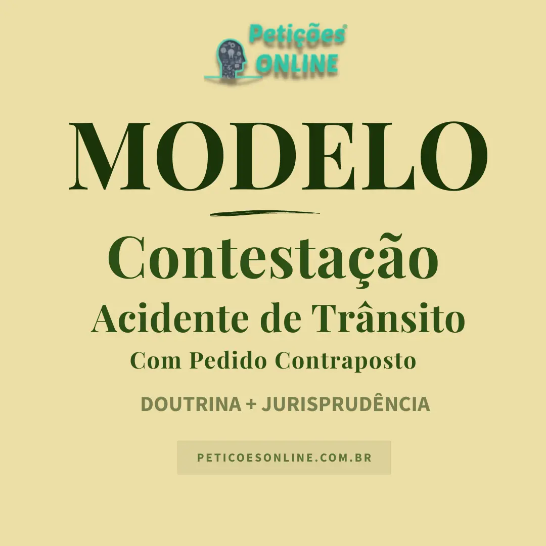 Modelo de Contestação em Acidente de Trânsito no JEC — Cruzamento, Culpa da Vítima e Pedido Contraposto