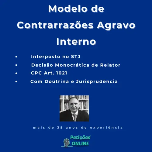 Petições Online® | Modelo Contrarrazões Agravo Interno