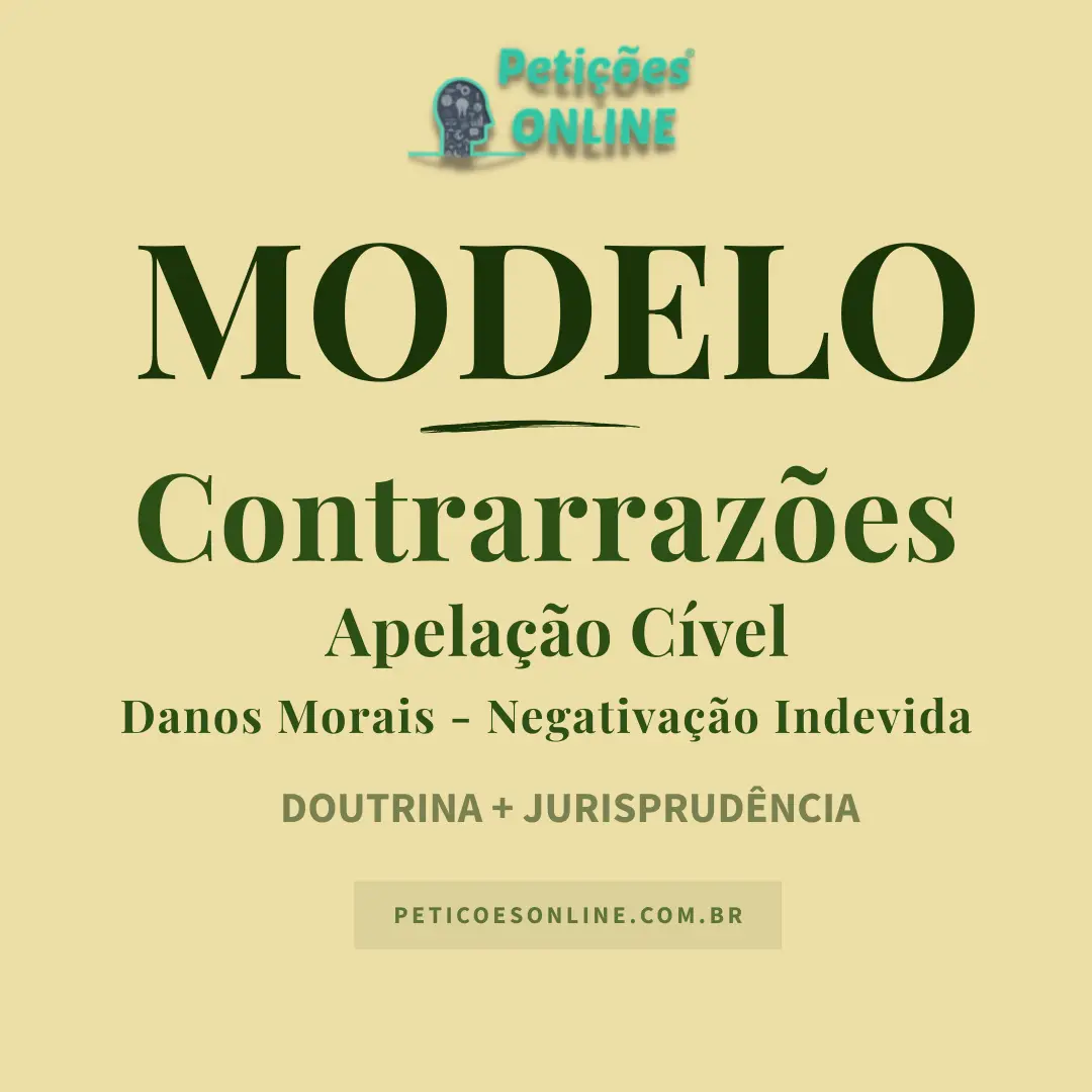 Modelo de Contrarrazões de Apelação contra Banco — Danos Morais por Central de Risco