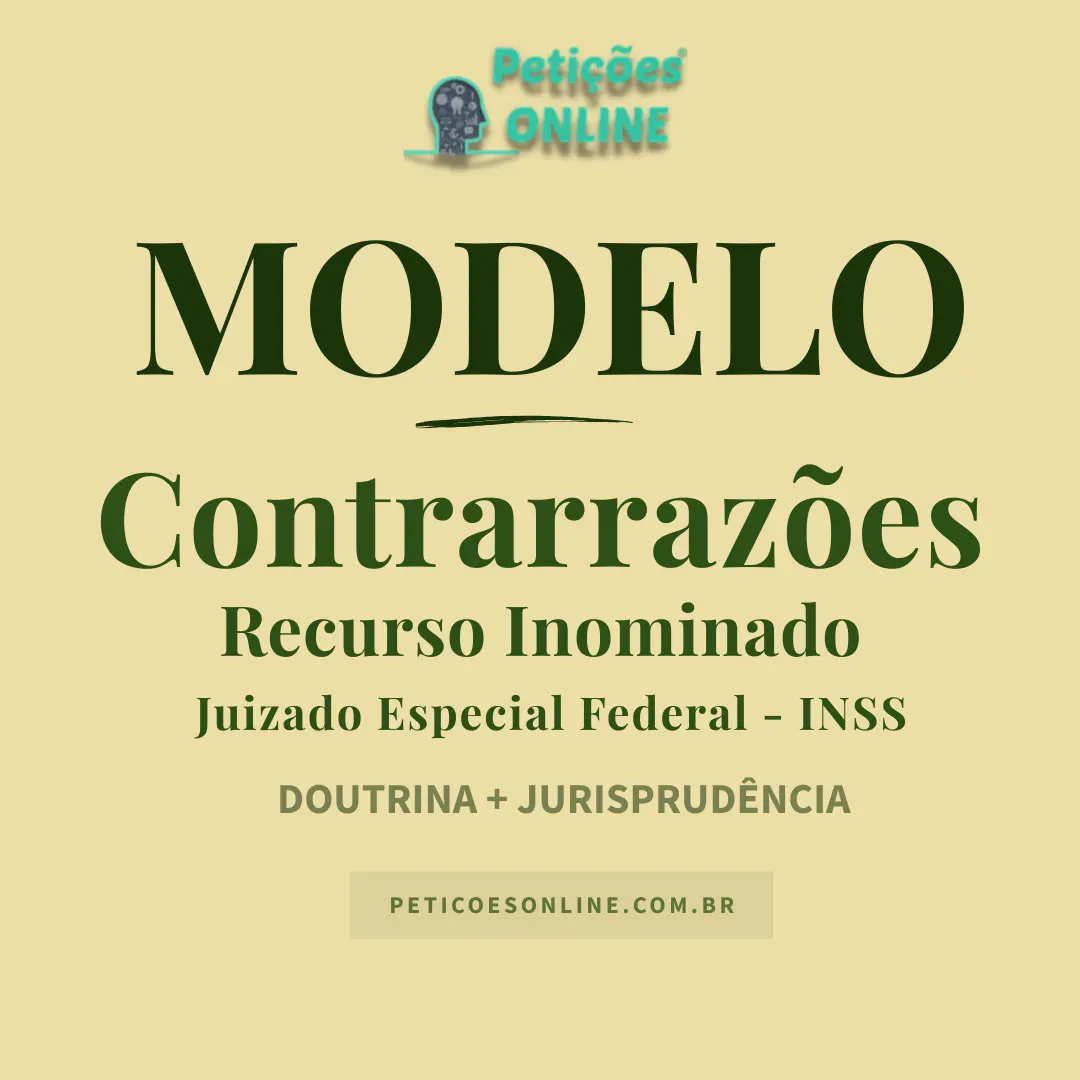 Modelo de Contrarrazões ao Recurso Inominado no Juizado Especial Federal — INSS