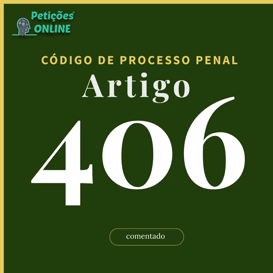 CPP Art 406