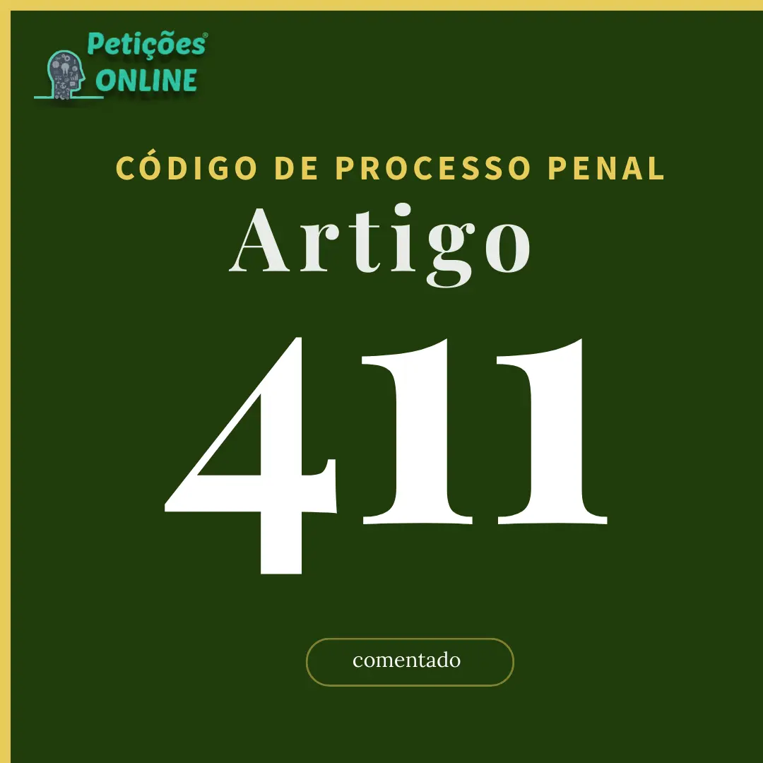 CPP Art 411