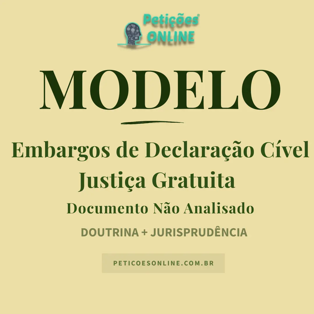 Modelo de Embargos de Declaração — Omissão — Documento Não Apreciado