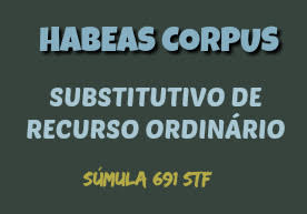 Modelo de habeas corpus substitutivo de recurso ordinário constitucional