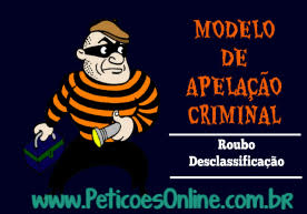 Apelação Criminal Roubo com preliminares desclassificação