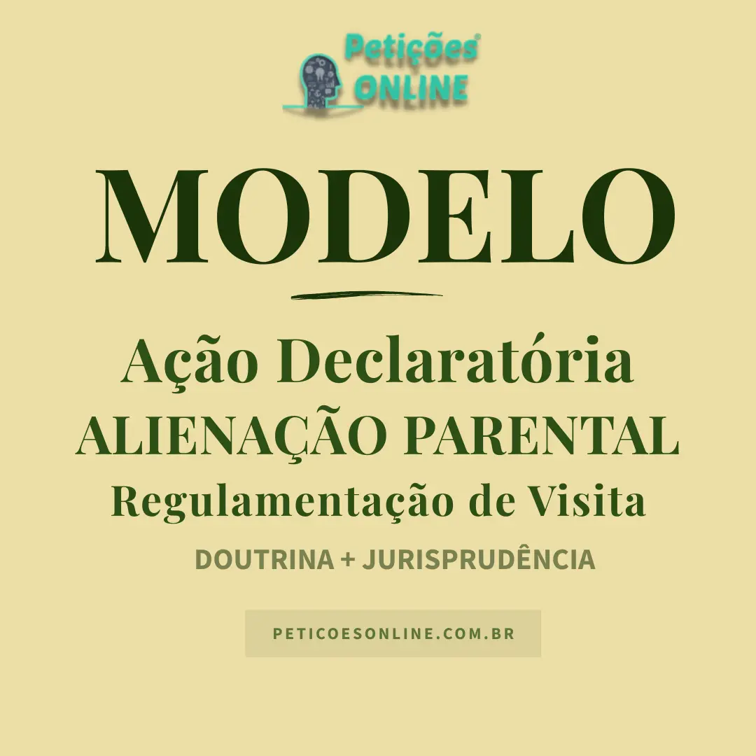 Modelo de Ação Declaratória de Alienação Parental