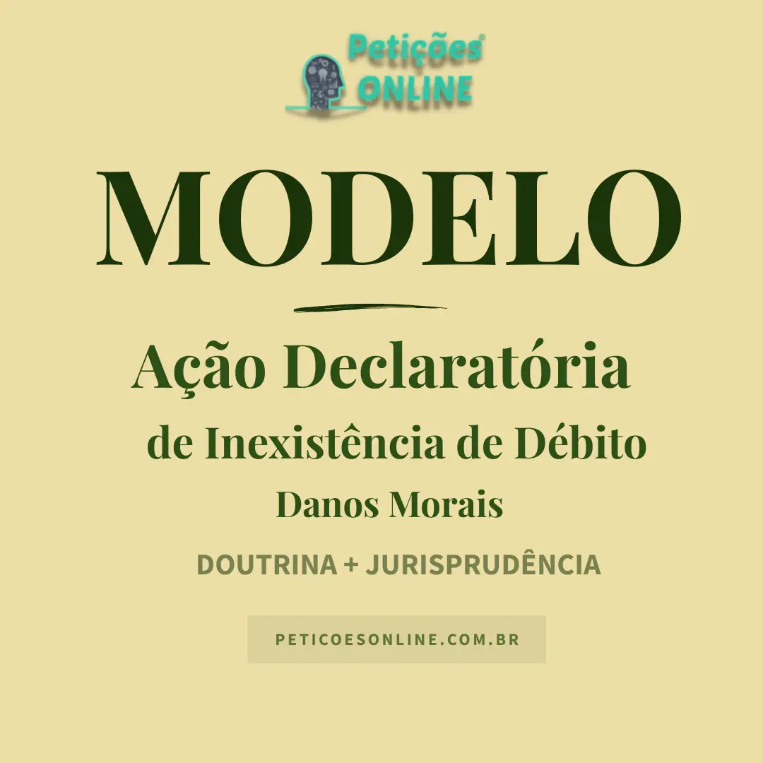 Modelo de A&ccedil;&atilde;o Declarat&oacute;ria de Inexist&ecirc;ncia de D&eacute;bito