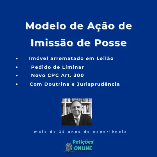 Modelo A&ccedil;&atilde;o de Imiss&atilde;o de Posse Pedido Liminar