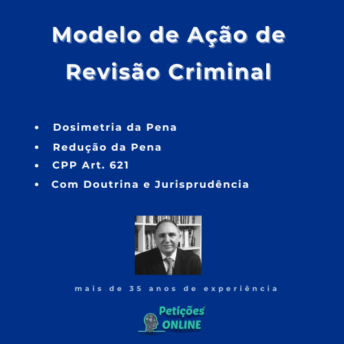 Autor Petições Online - Revisão Criminal Trafico