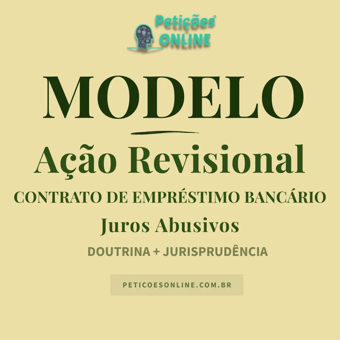 Modelo de A&ccedil;&atilde;o Revisional de Contrato de Empr&eacute;stimo Banc&aacute;rio