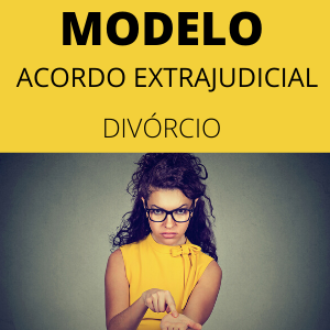 Modelo acordo extrajudicial divórcio partilha de bens alimentos