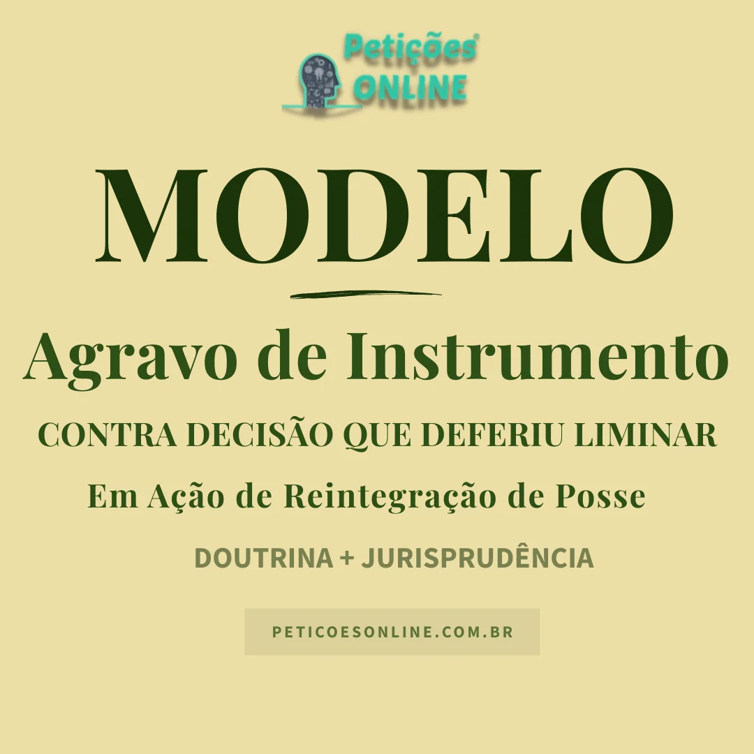 Modelo de Agravo de Instrumento Contra Decisão que Concedeu Liminar
