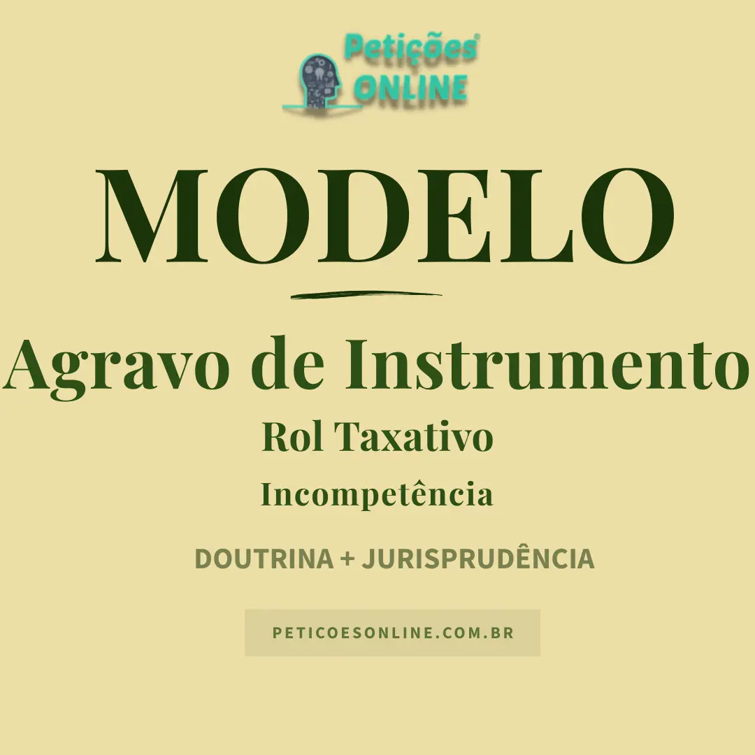 Modelo de Agravo de Instrumento - Rol Taxativo