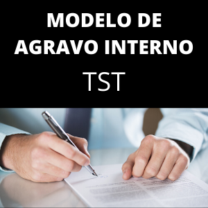 Modelo de agravo interno no TST