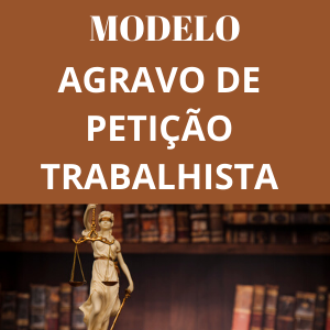 Modelos de recurso de agravo de petição trabalhista