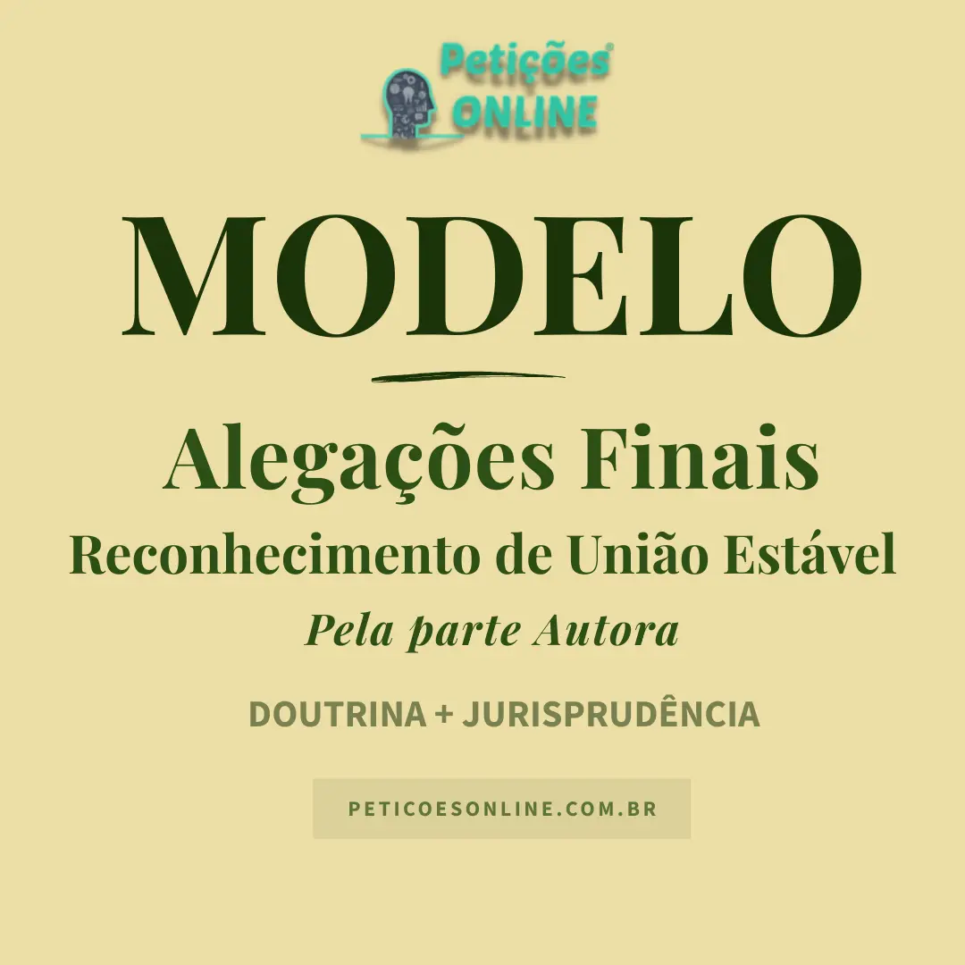 Modelo de Alegações Finais em Ação de Reconhecimento de União Estável