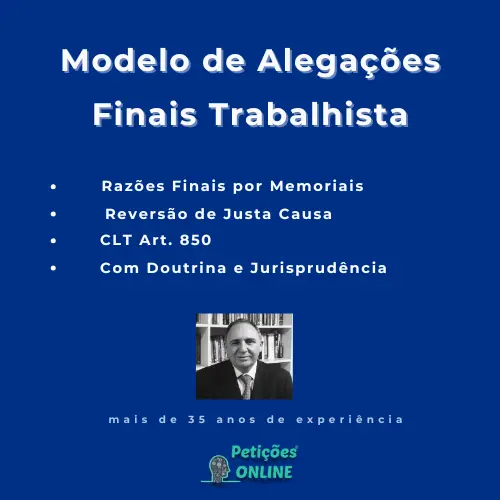 Modelo de Alega&ccedil;&otilde;es Finais Processo Trabalhista