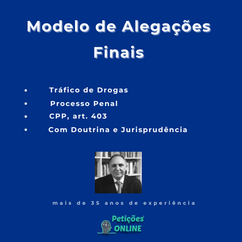 Modelo de Alega&ccedil;&otilde;es Finais Tr&aacute;fico de Drogas CPP