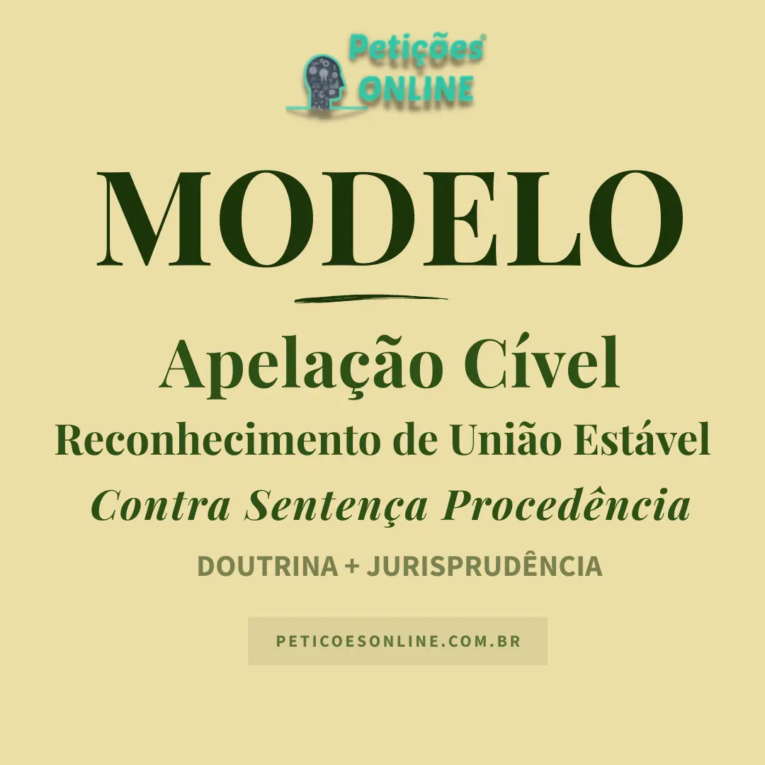 Modelo de Apelação Contra Sentença em Ação de União Estável Procedência