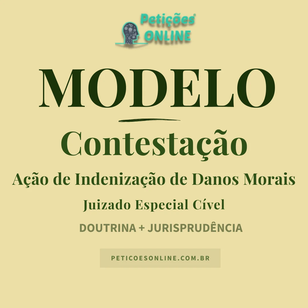 Modelo de Contestação Ação de Indenização de Danos Morais Juizado Especial