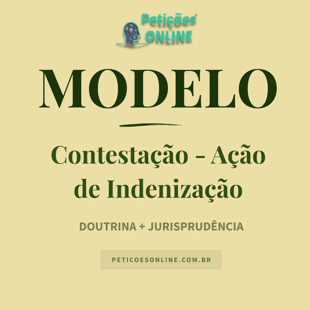 Modelo de Contesta&ccedil;&atilde;o Indeniza&ccedil;&atilde;o Danos Morais e Materiais
