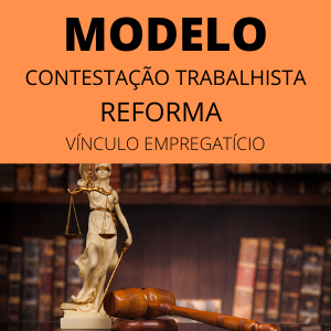 Modelo de contestação trabalhista reforma