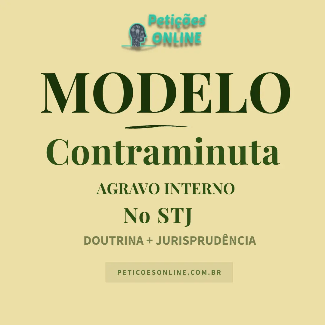 Modelo de Contraminuta de Agravo Interno no STJ