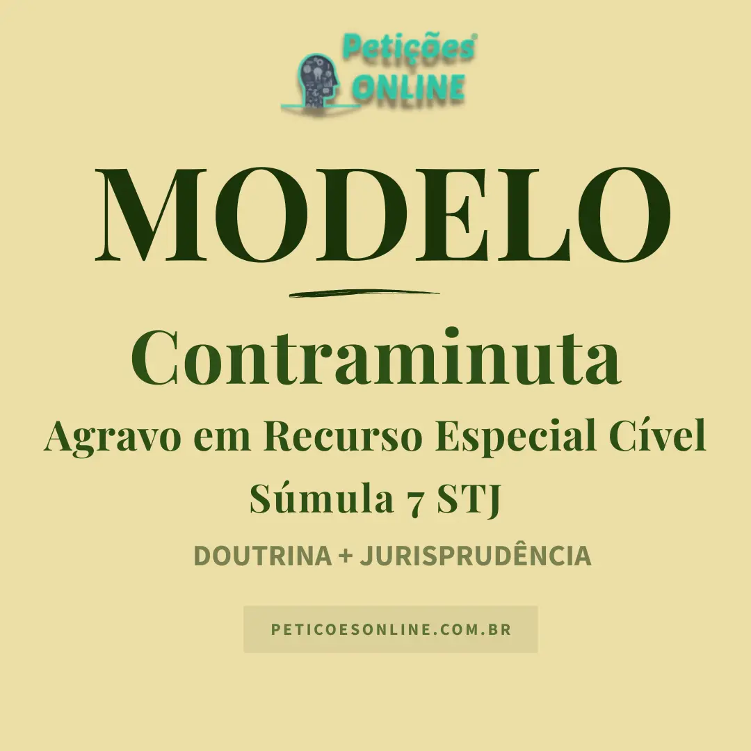 Modelo de Contraminuta de Agravo em Recurso Especial Cível