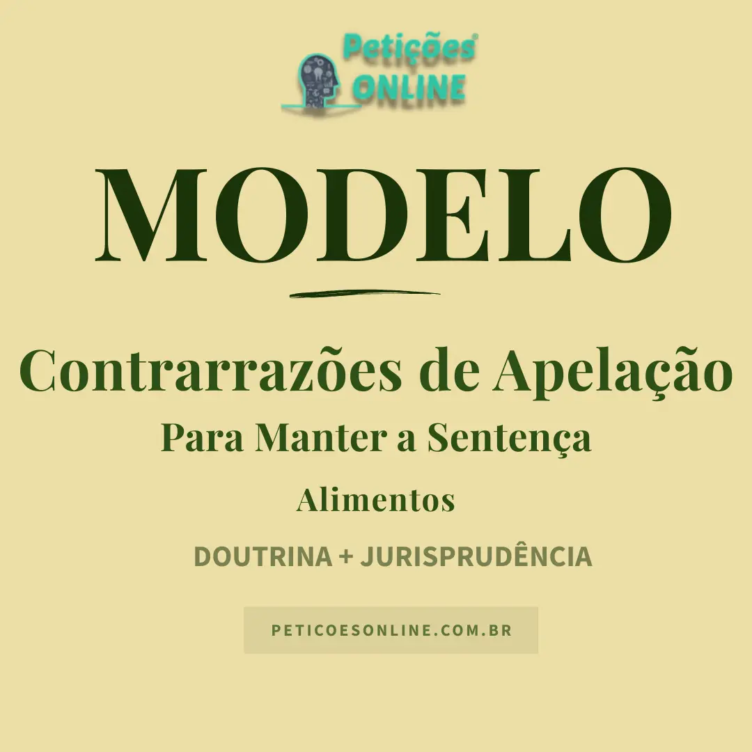 Modelo de Contrarrazões de Apelação para Manter Sentença de Alimentos
