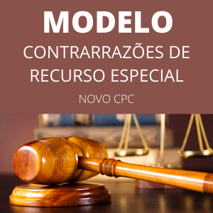 Modelo de contrarrazões de recurso especial cível Novo CPC