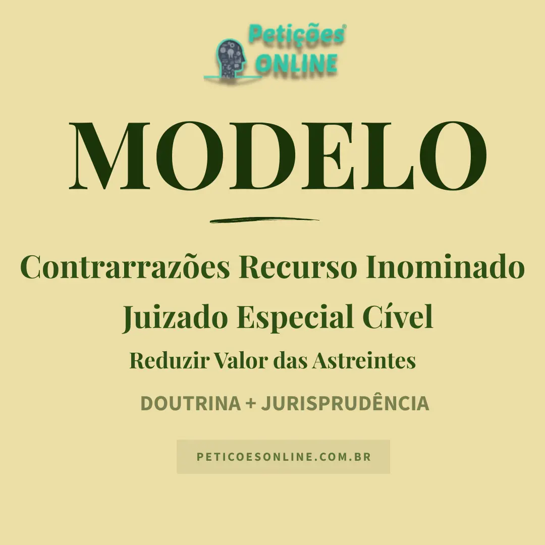 Modelo de Contrarraz&otilde;es a Recurso Inominado C&iacute;vel