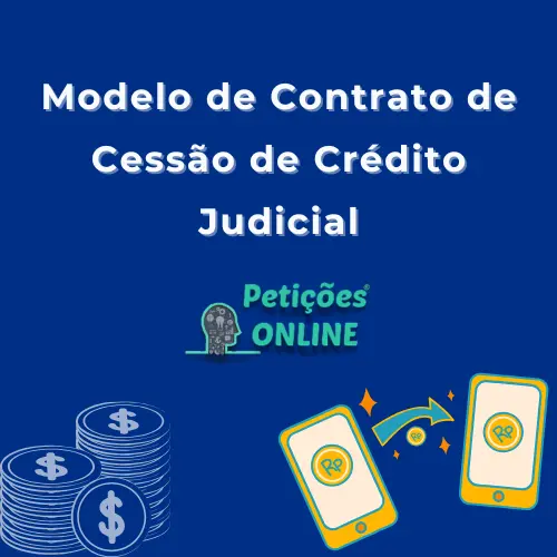 Modelo Cessão de Crédito Judicial