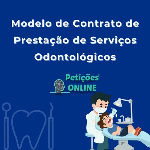 Contrato de Prestação de Serviços Ondontológicos