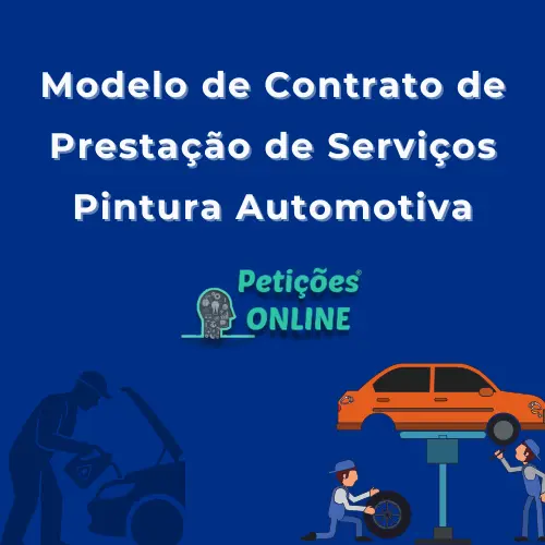 Contrato de Presta&ccedil;&atilde;o de Servi&ccedil;os de Pintura Automotiva