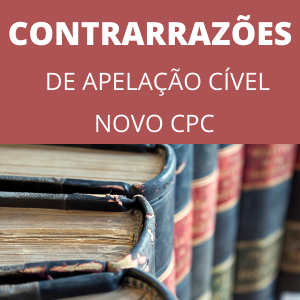 Modelo de contrarrazões de apelação cível Novo CPC