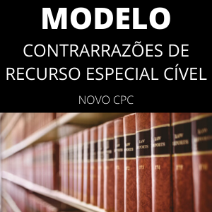 Modelo de contrarrazões de recurso especial cível novo cpc