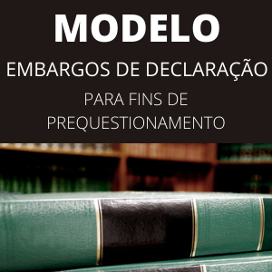 Modelo de embargos de declaração novo cpc para fins de prequestionamento