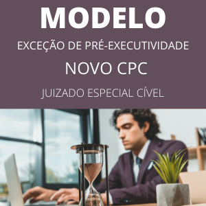 Modelo de exceção de pré-executividade novo CPC