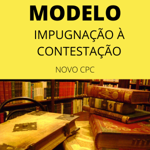 Modelo de impugnação à contestação novo cpc