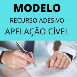 Modelo de recurso adesivo de apelação cível novo cpc